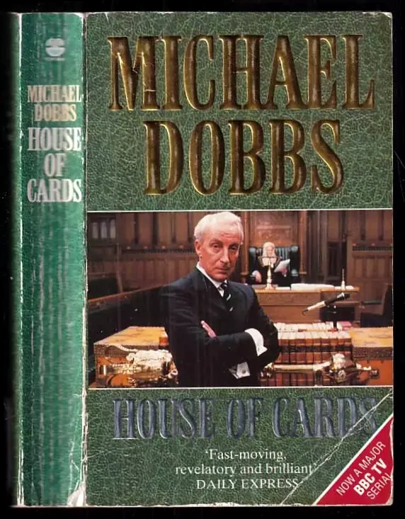House of Cards (Michael Dobbs, 1990)