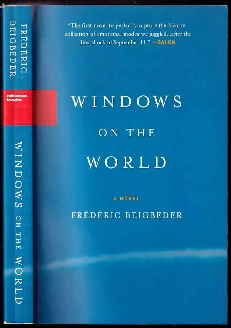 Windows on the World (Frédéric Beigbeder, 2006)