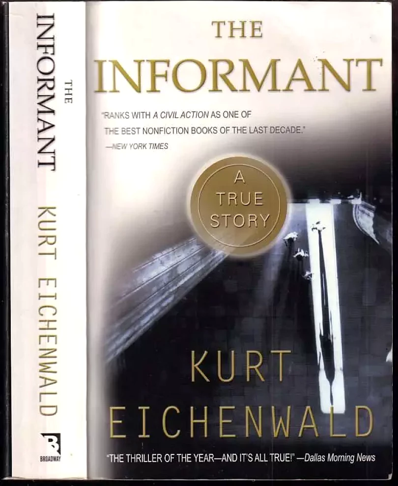 Levně The Informant (Kurt Eichenwald, 2001)