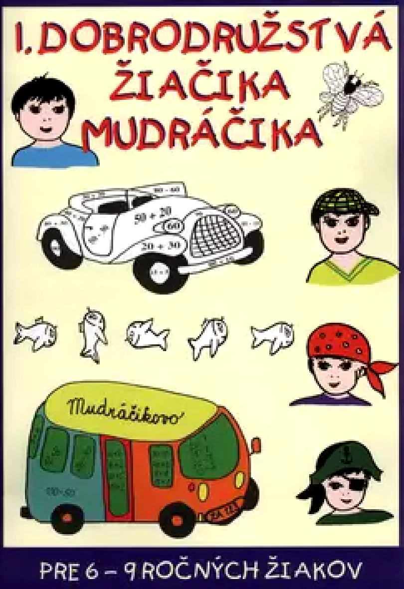Levně 1. dobrodružstvá žiačika Mudráčika (Gabriela Némethová, 2004)