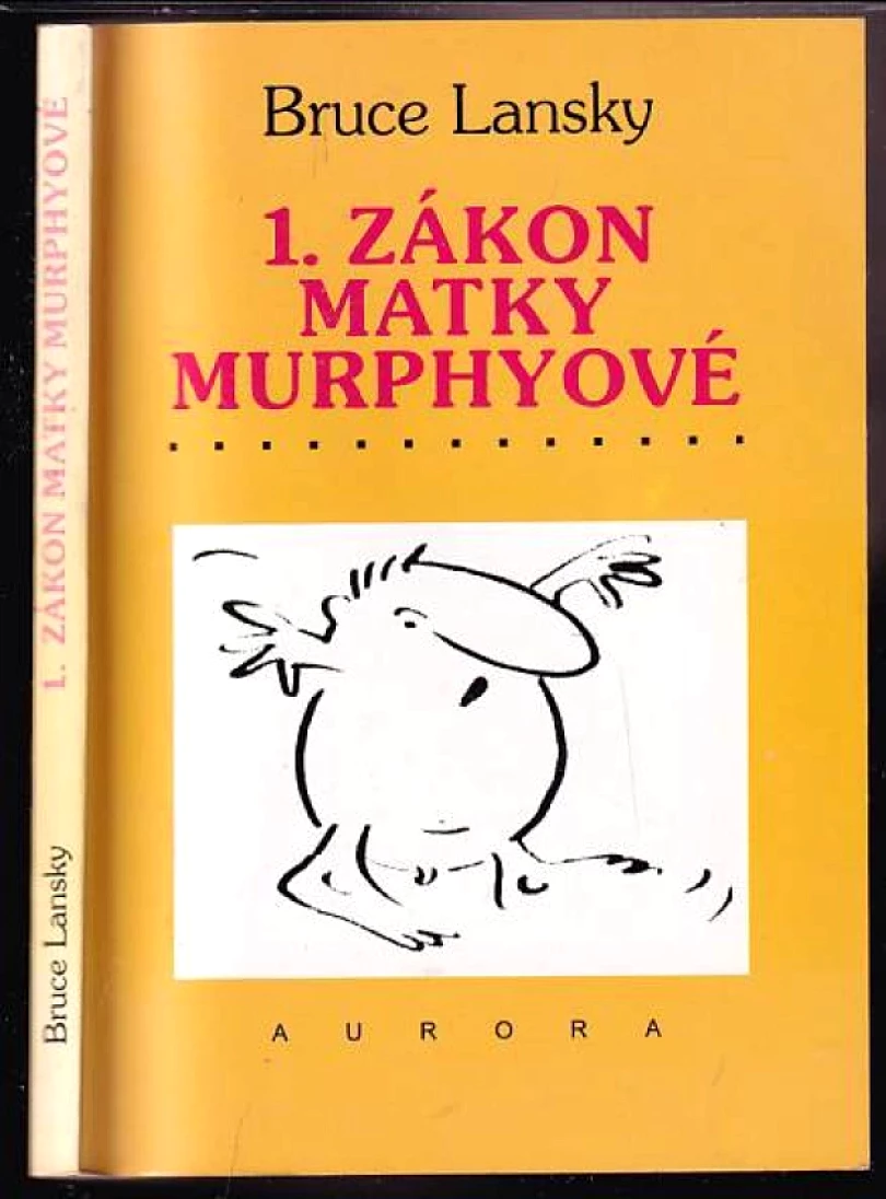 Levně 1. zákon matky Murphyové (Bruce Lansky, 1993)