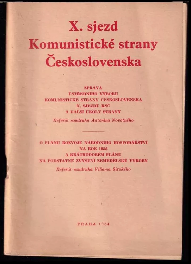 10. sjezd Komunistické strany Československa (Antonín Novotný, 1954)