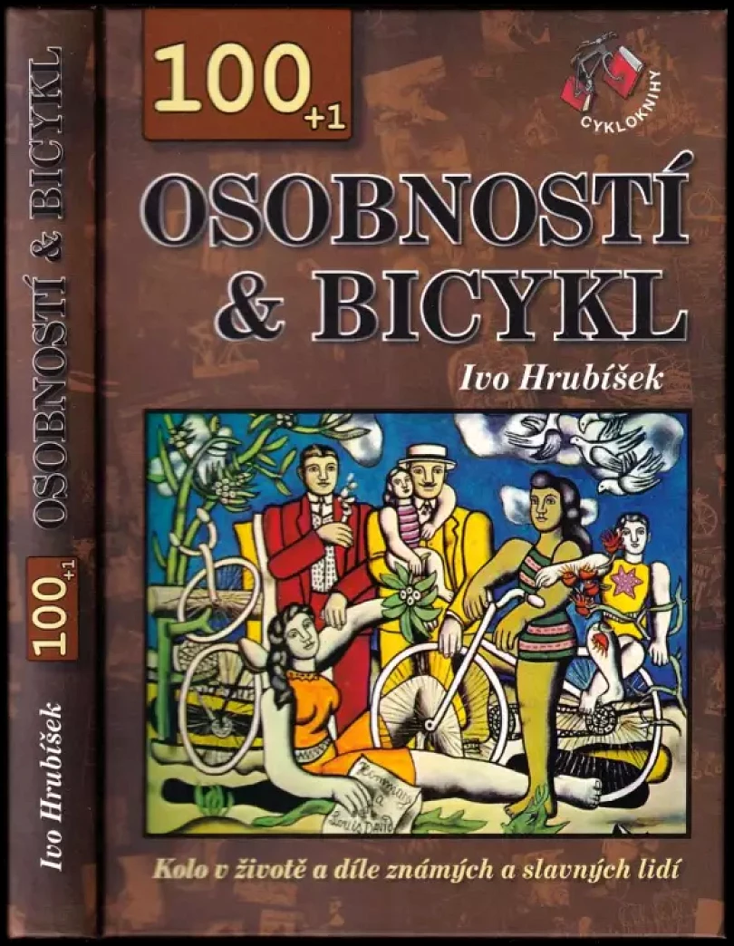 100 + 1 osobností & bicykl (Ivo Hrubíšek, 2009)