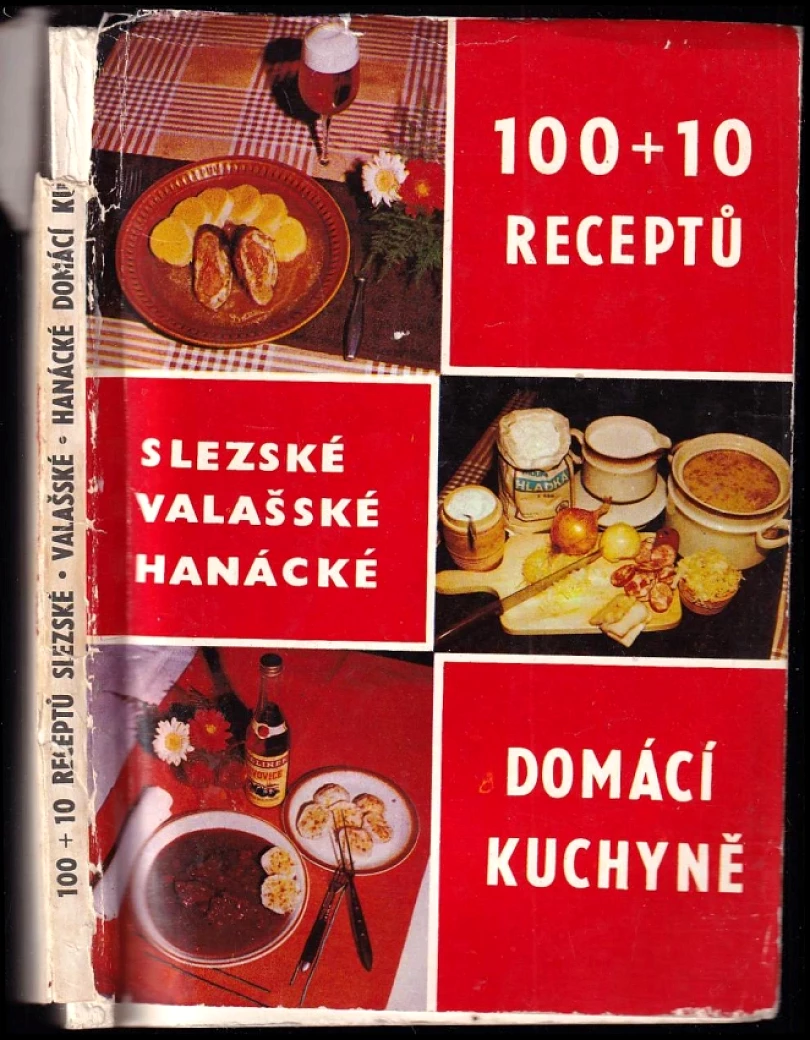 Levně 100 + 10 receptů slezské, valašské, hanácké domácí kuchyně (, 1978)