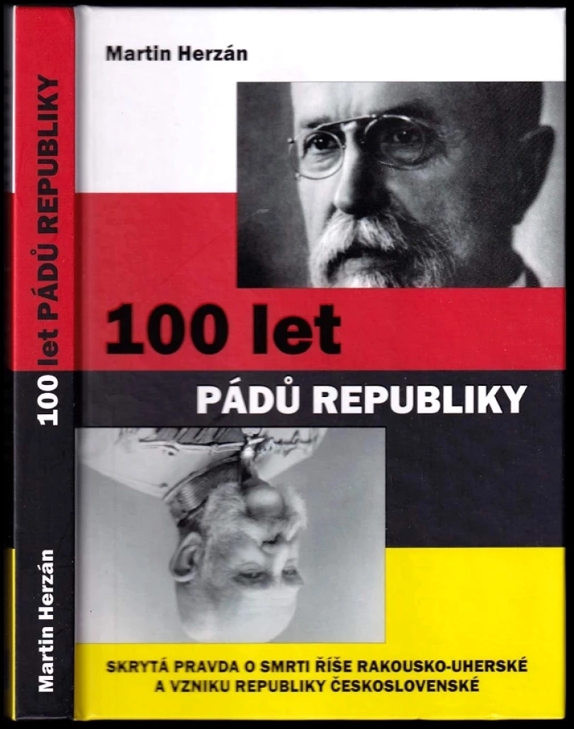 Levně 100 let pádů republiky (Martin Herzán, 2018)