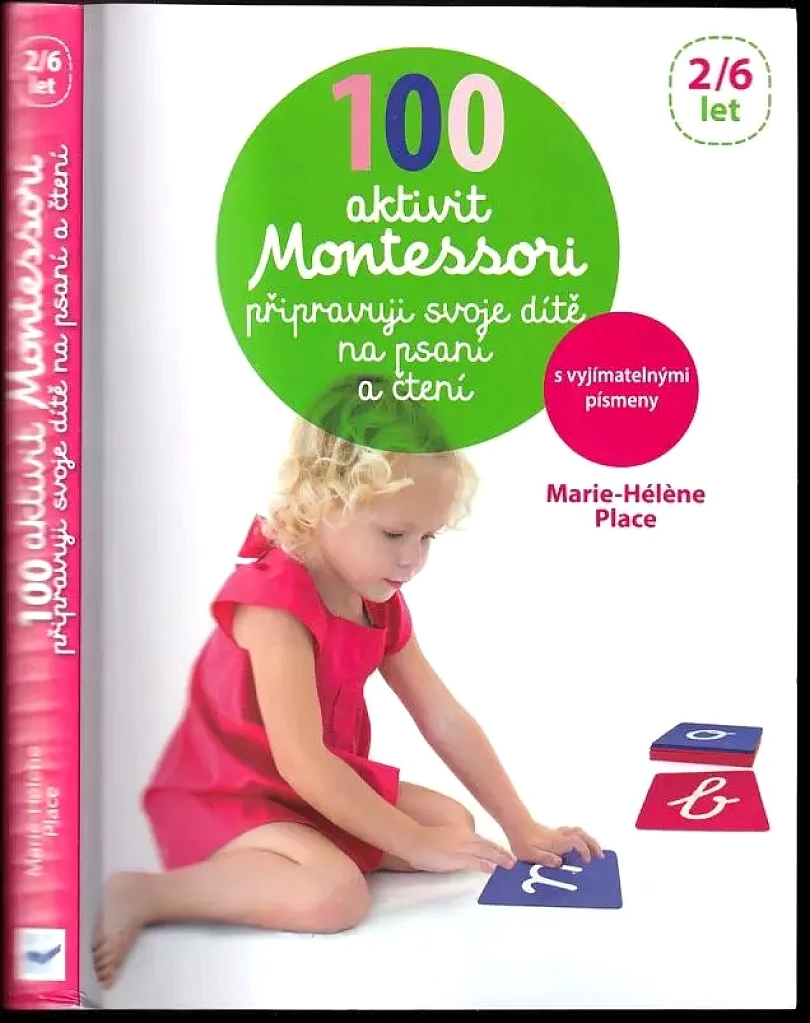 Levně 100 Montessori aktivit (Marie-Hélène Place, 2017)