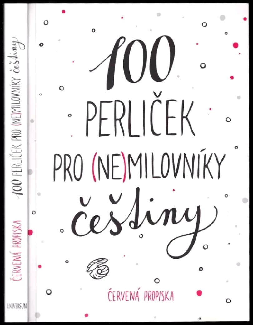 100 perliček pro (ne)milovníky češtiny (Karla Tchawou Tchuisseu, 2020)