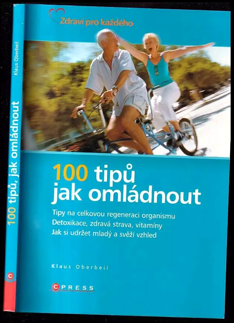 Levně 100 tipů jak omládnout : [tipy na celkovou regeneraci organismu : detoxikace, zdravá strava, vitamíny : jak si udržet mladý a svěží vzhled] (Klaus ...