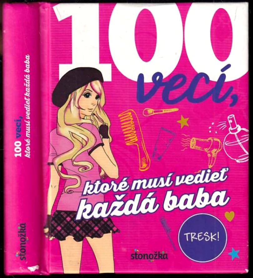 Levně 100 vecí, ktoré musí vedieť každá baba (Karla S Sommer, 2019)
