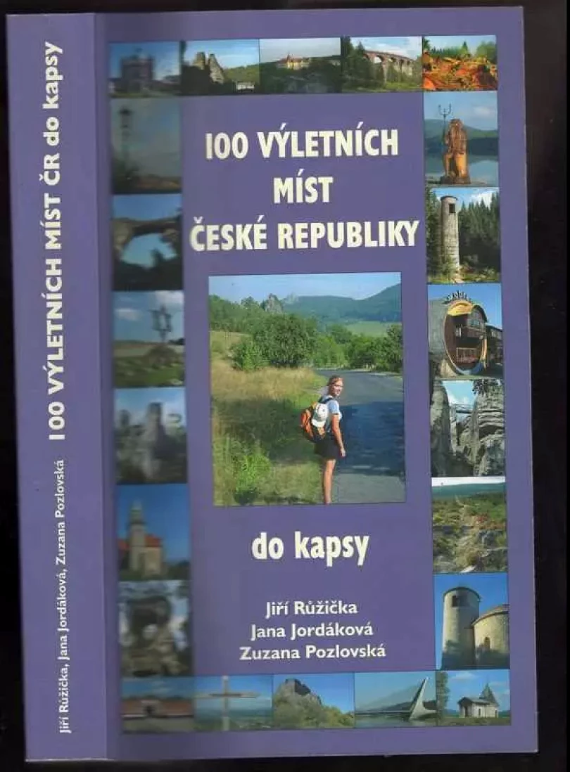 100 výletních míst České republiky do kapsy (Jiří Růžička, 2006)