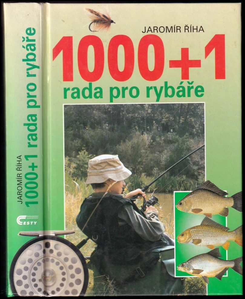 Levně 1000 + 1 rada pro rybáře (Jaromír Říha, 2000)