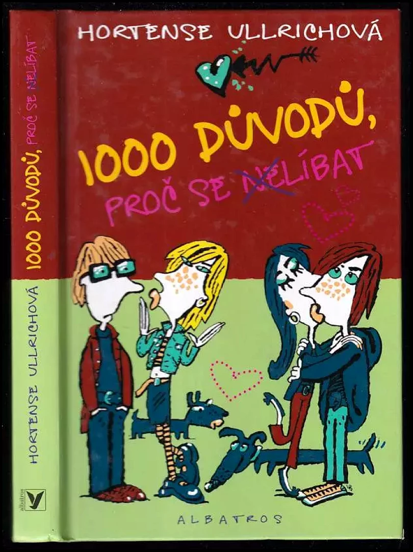 Levně 1000 důvodů, proč se nelíbat (Hortense Ullrich, 2007)