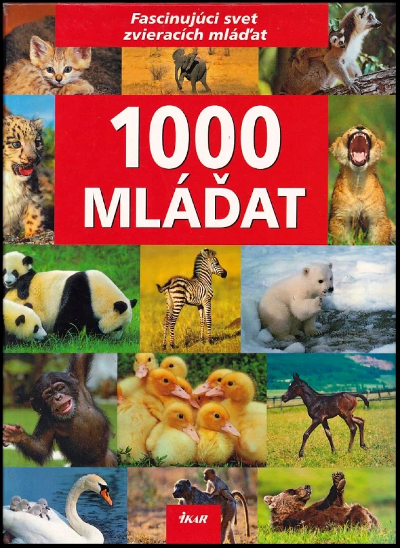 Levně 1000 mláďat (Ulrike Schöber, 2006)