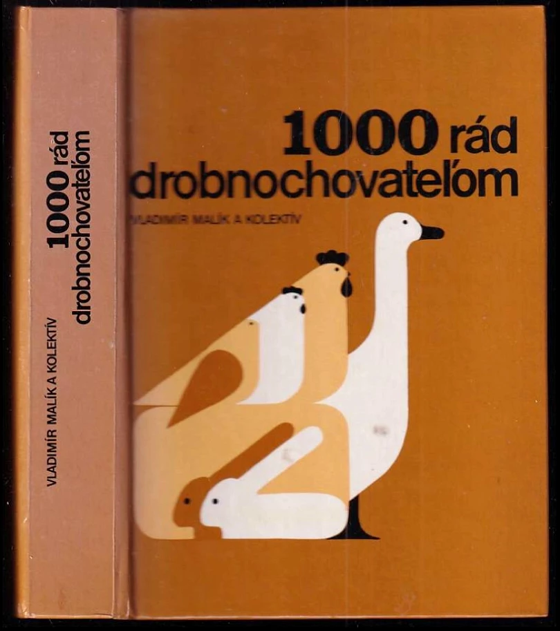 1000 rád drobnochovateľom (Vladimír Malík, 1982)