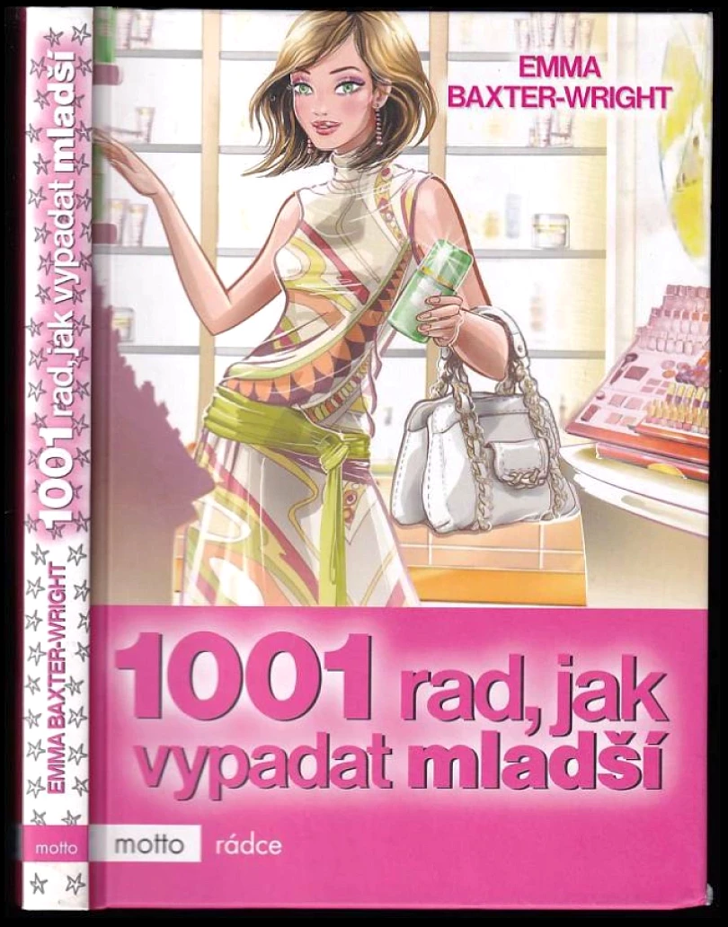 1001 rad, jak vypadat mladší (Emma Baxter-Wright, 2009)