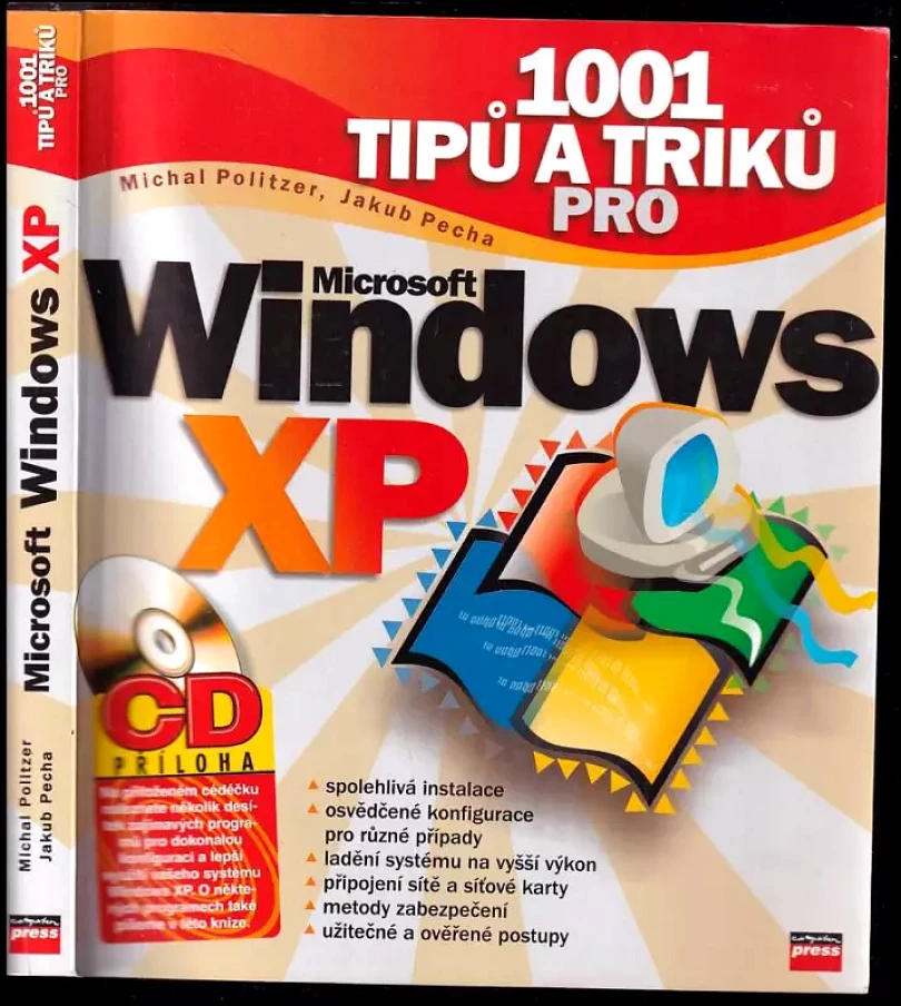 1001 tipů a triků pro Microsoft Windows XP - BEZ CD (Michal Politzer, 2002)