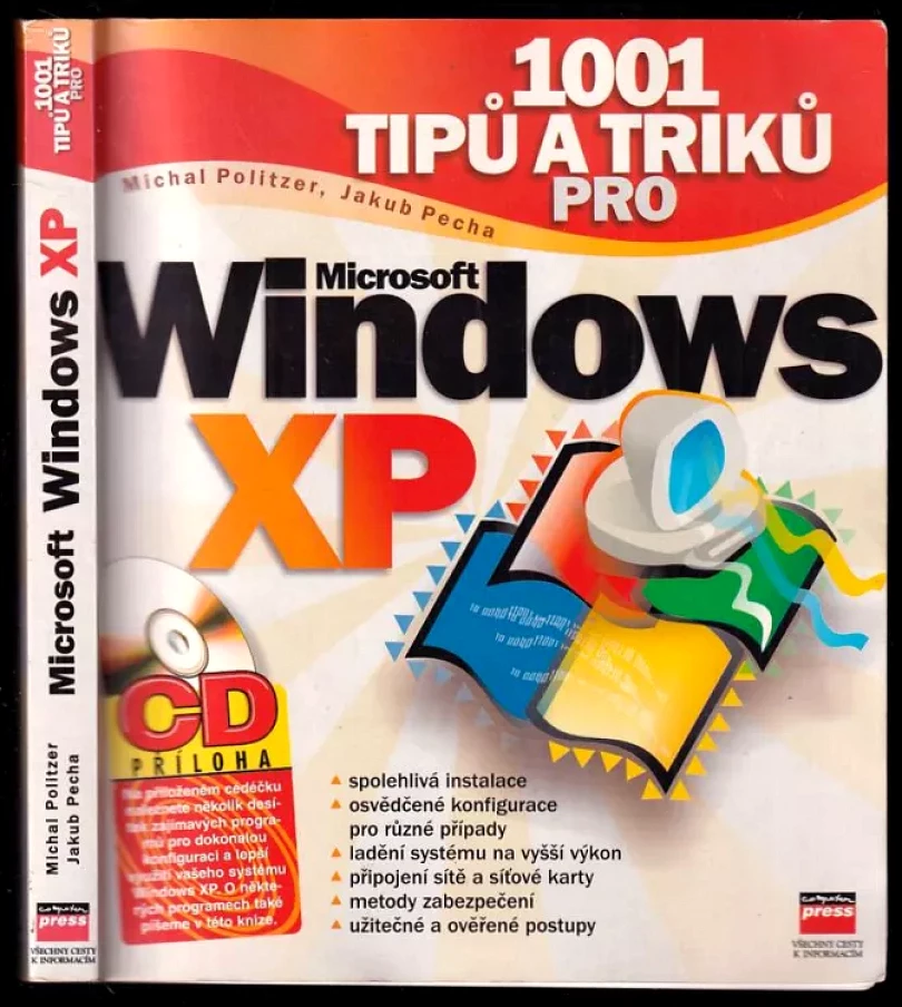 1001 tipů a triků pro Microsoft Windows XP (Michal Politzer, 2003)