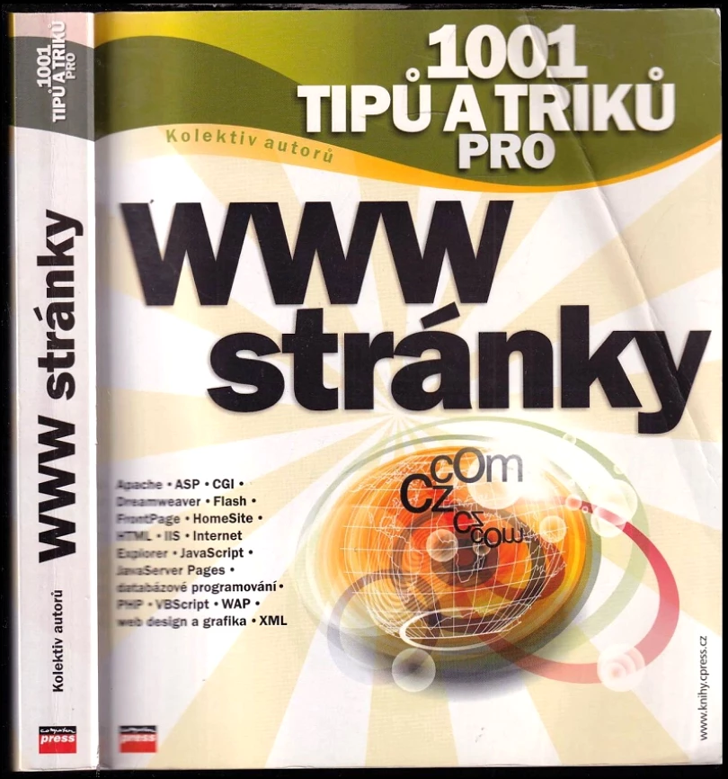 Levně 1001 tipů a triků pro WWW stránky (Tomáš Holčík, 2003)