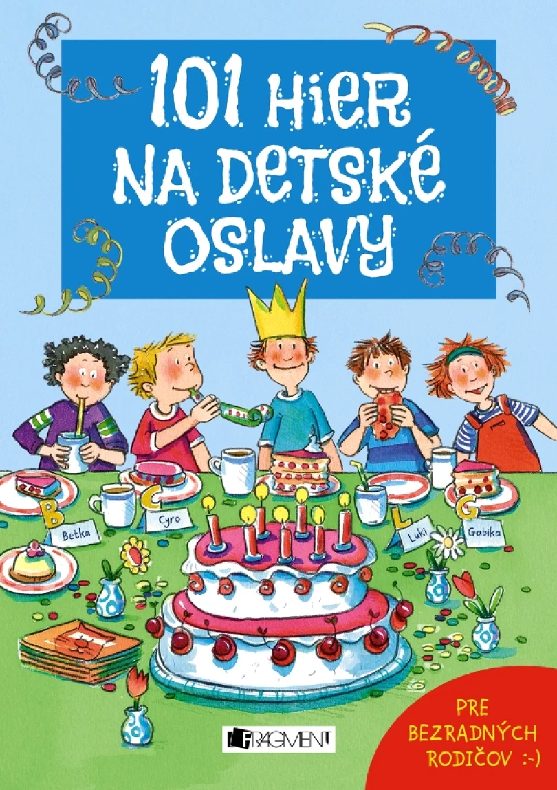 101 hier na detské oslavy (Anna, 2023)
