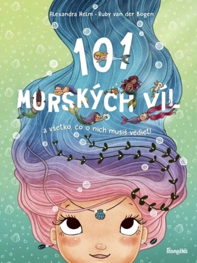 Levně 101 morských víl a všetko, čo o nich musíš vedieť (slovensky) (Alexandra, 2026)