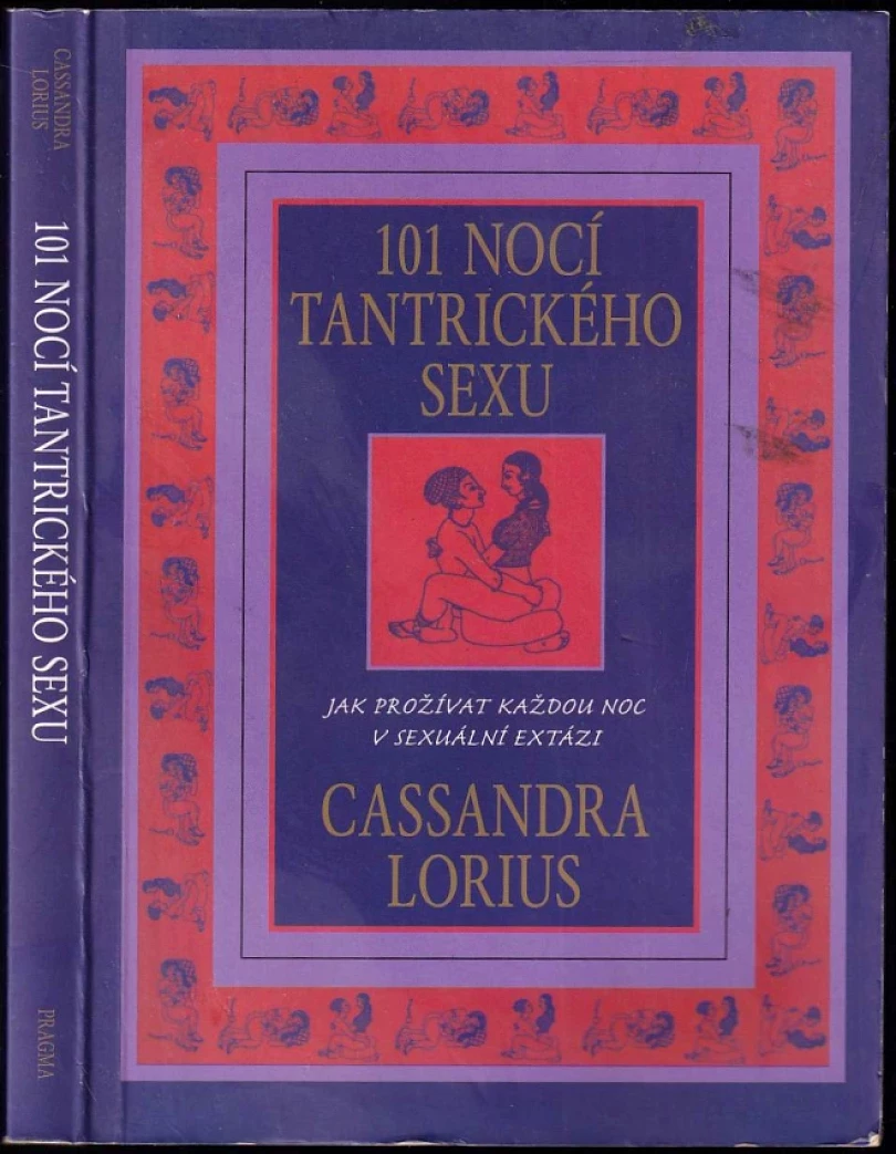 101 nocí tantrického sexu (Cassandra Lorius, 2008)