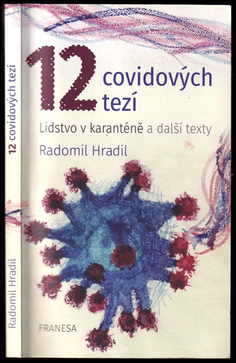 Levně 12 covidových tezí (Radomil Hradil, 2021)