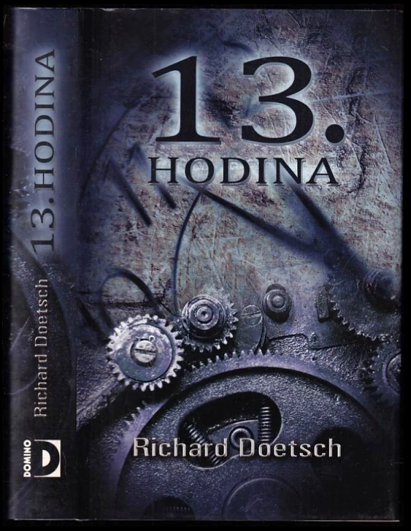 Levně 13. hodina (Richard Doetsch, 2009)