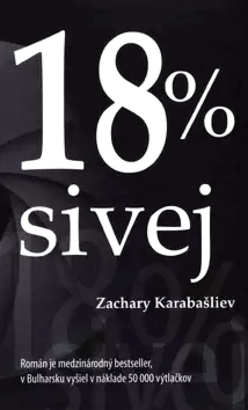 18 % sivej (Zachary Karabašliev, 2017)