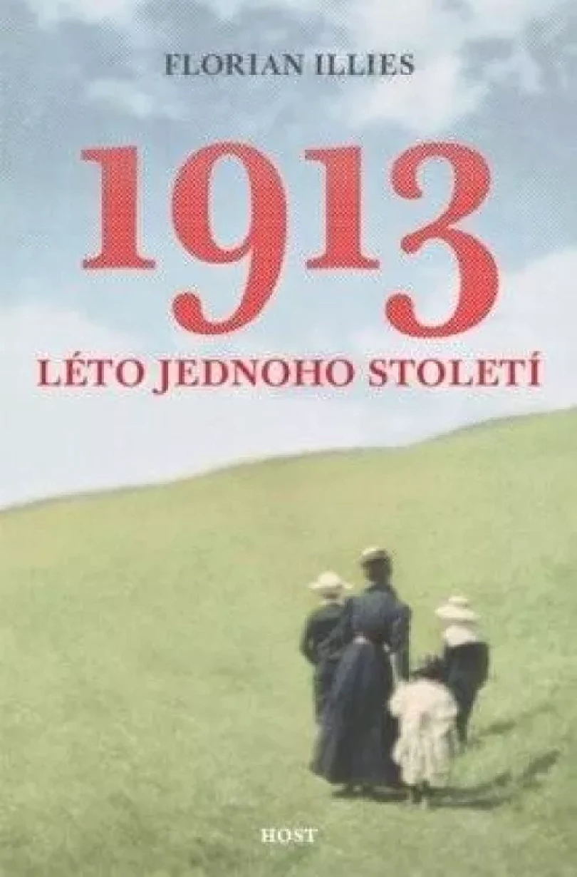 1913 (Florian Illies, 2021)