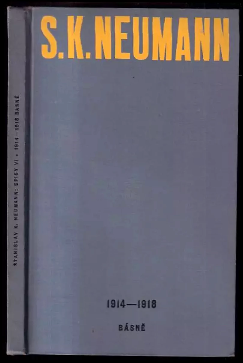 Levně 1914-1918 PODPIS : básně (Stanislav Kostka Neumann, 1927)