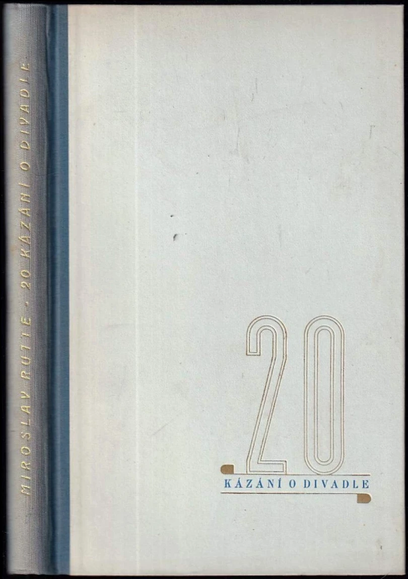 Levně 20 kázání o divadle (Miroslav Rutte, 1940)