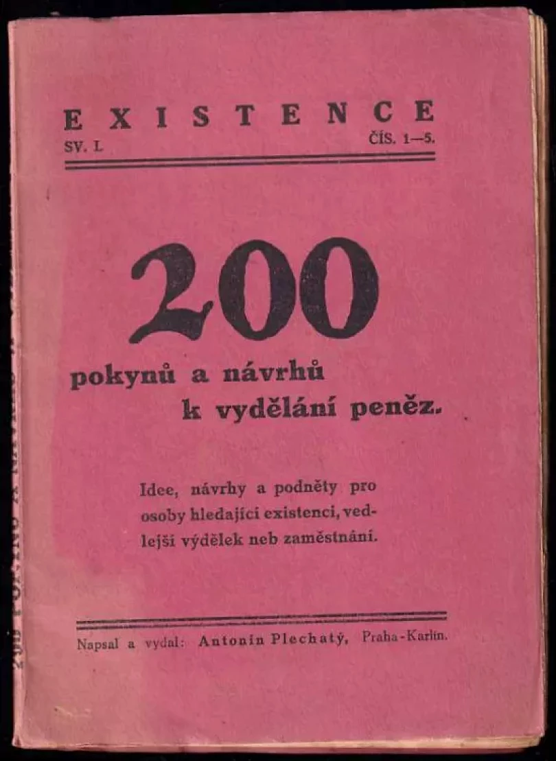 Levně 200 pokynů a návrhů k vydělání peněz (Antonín Plechatý, 1924)