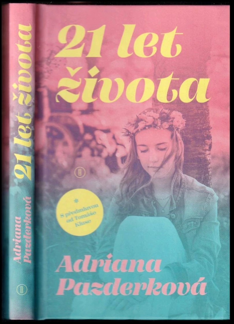 Levně 21 let života (Adriana Pazderková, 2025)