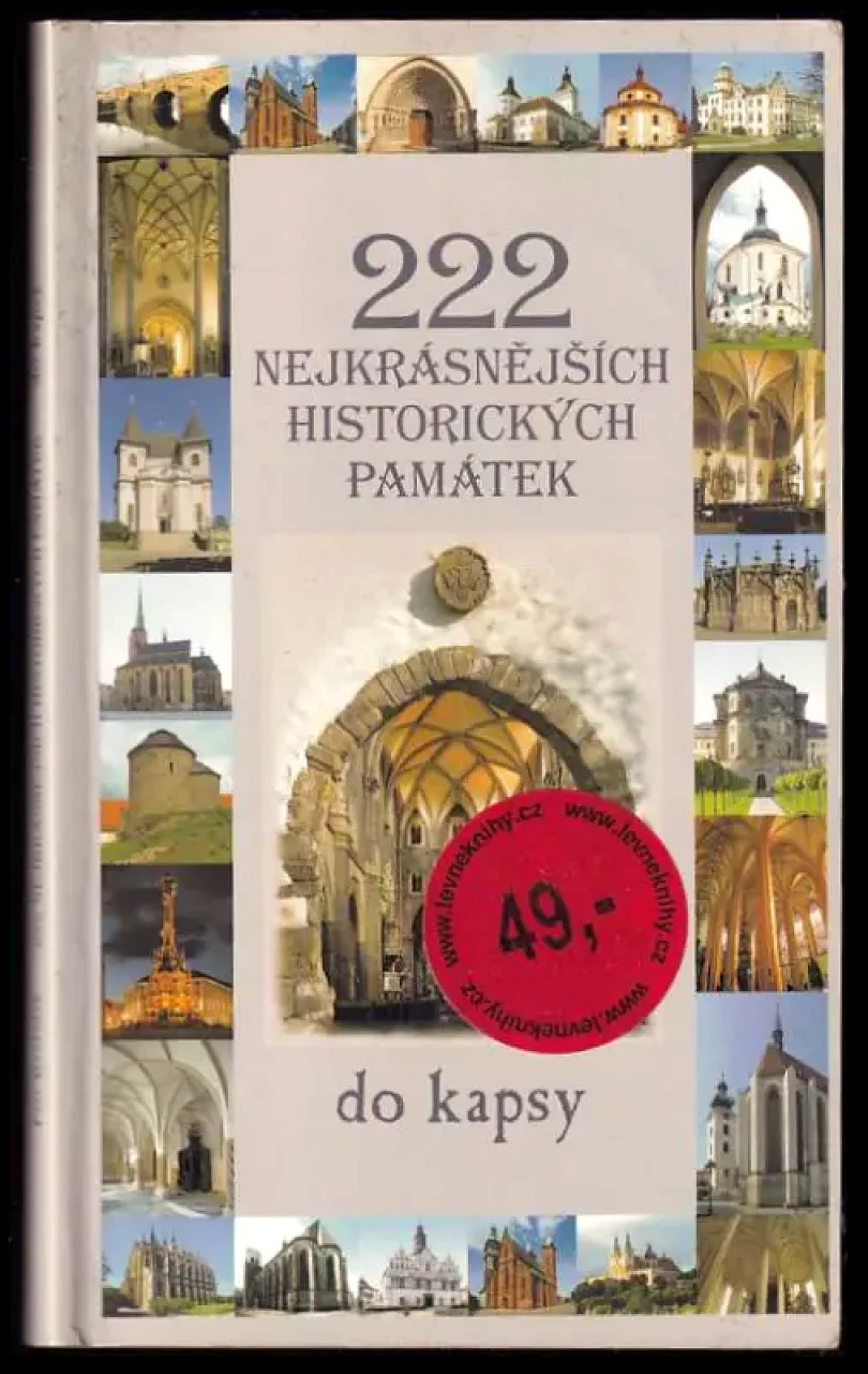 222 nejkrásnějších historických památek do kapsy (Petr Dvořáček, 2003)