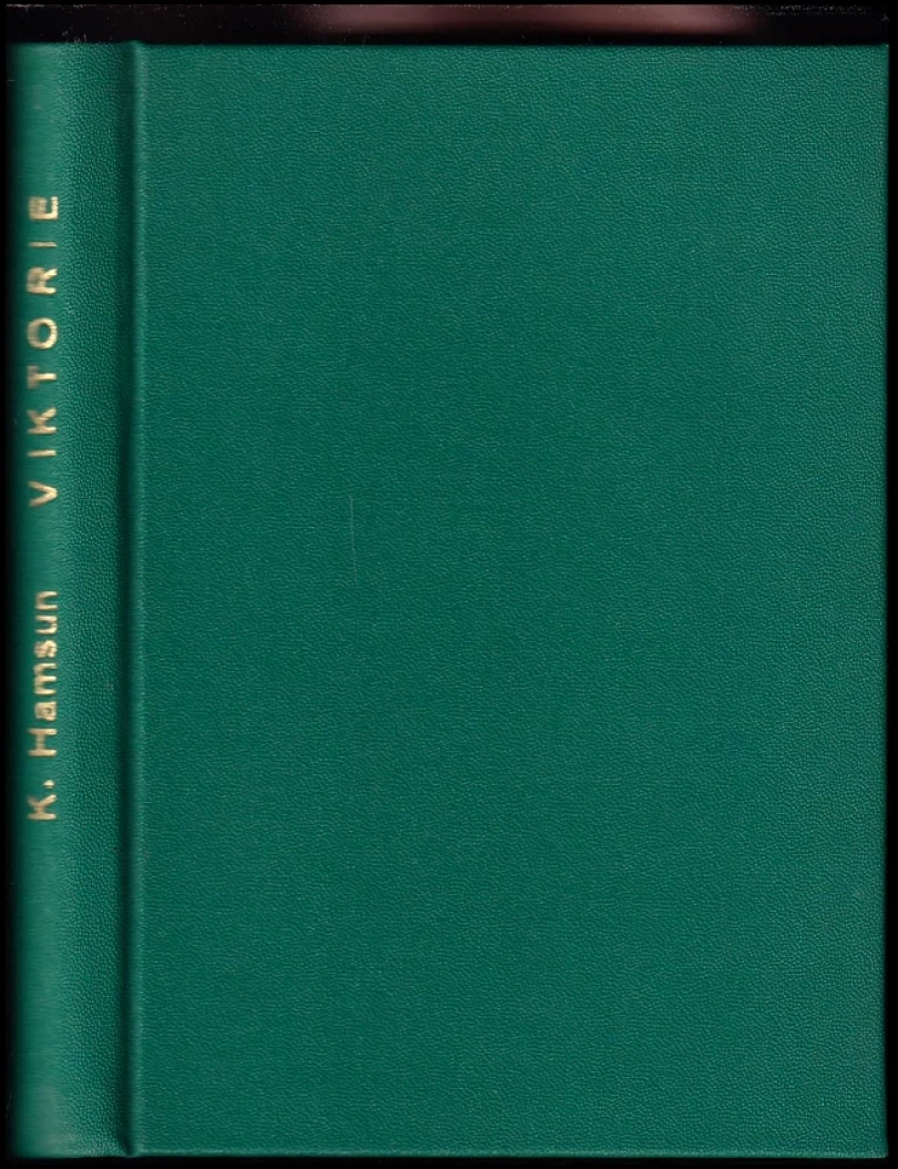 Levně 2X Knut Hamsun : Viktorie + Pan - V JEDNOM SVAZKU (Knut Hamsun, 1925)
