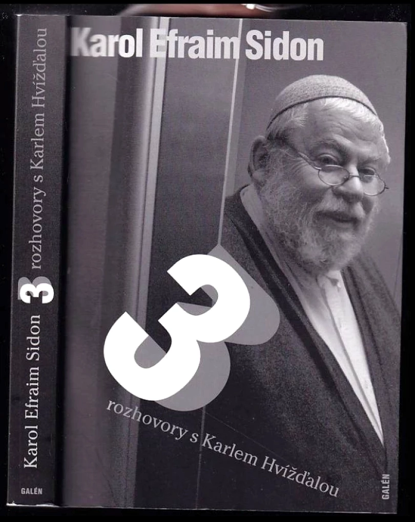 Levně 3 rozhovory s Karlem Hvížďalou PODPIS KAREL HVÍŽĎALA (Karel Hvízd'ala, 2014)