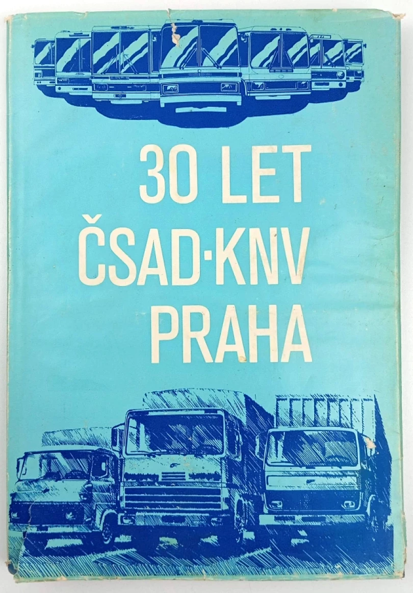 Levně 30 let ČSAD-KNV Praha (Karel Pražák, 1979)