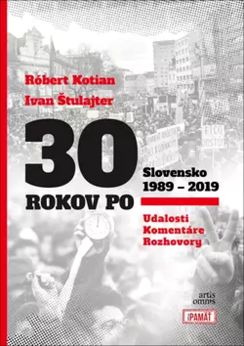 30 rokov po (Róbert Kotian, 2019)