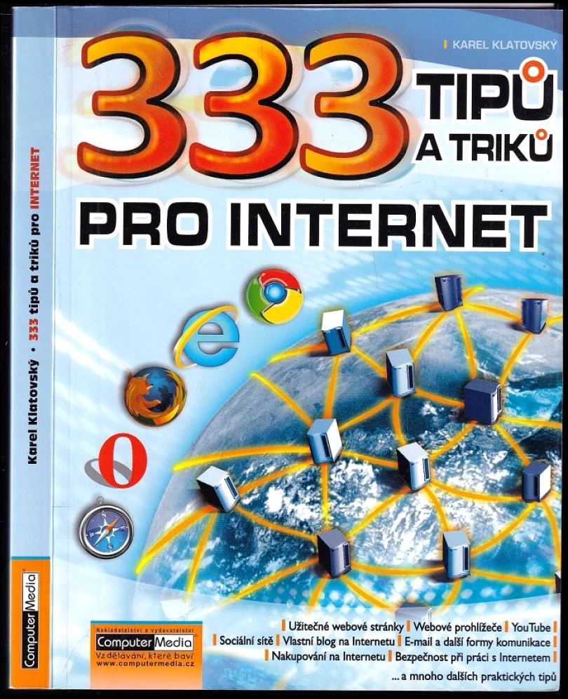 Levně 333 tipů a triků pro Internet (Karel Klatovský, 2012)