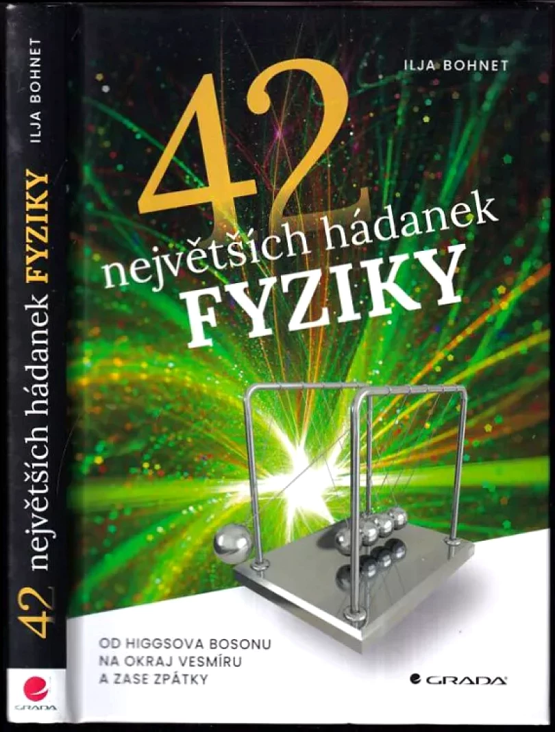 Levně 42 největších hádanek fyziky (Ilja Bohnet, 2022)
