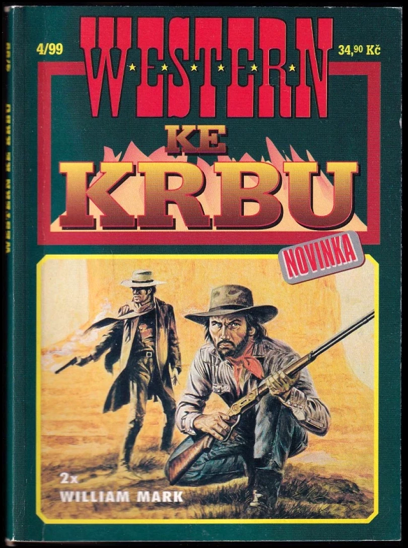 Levně 4/99 Western ke krbu - 2x William Mark : Muž bez přátel + Konec vražedné čtyřky (William Mark, 1997)