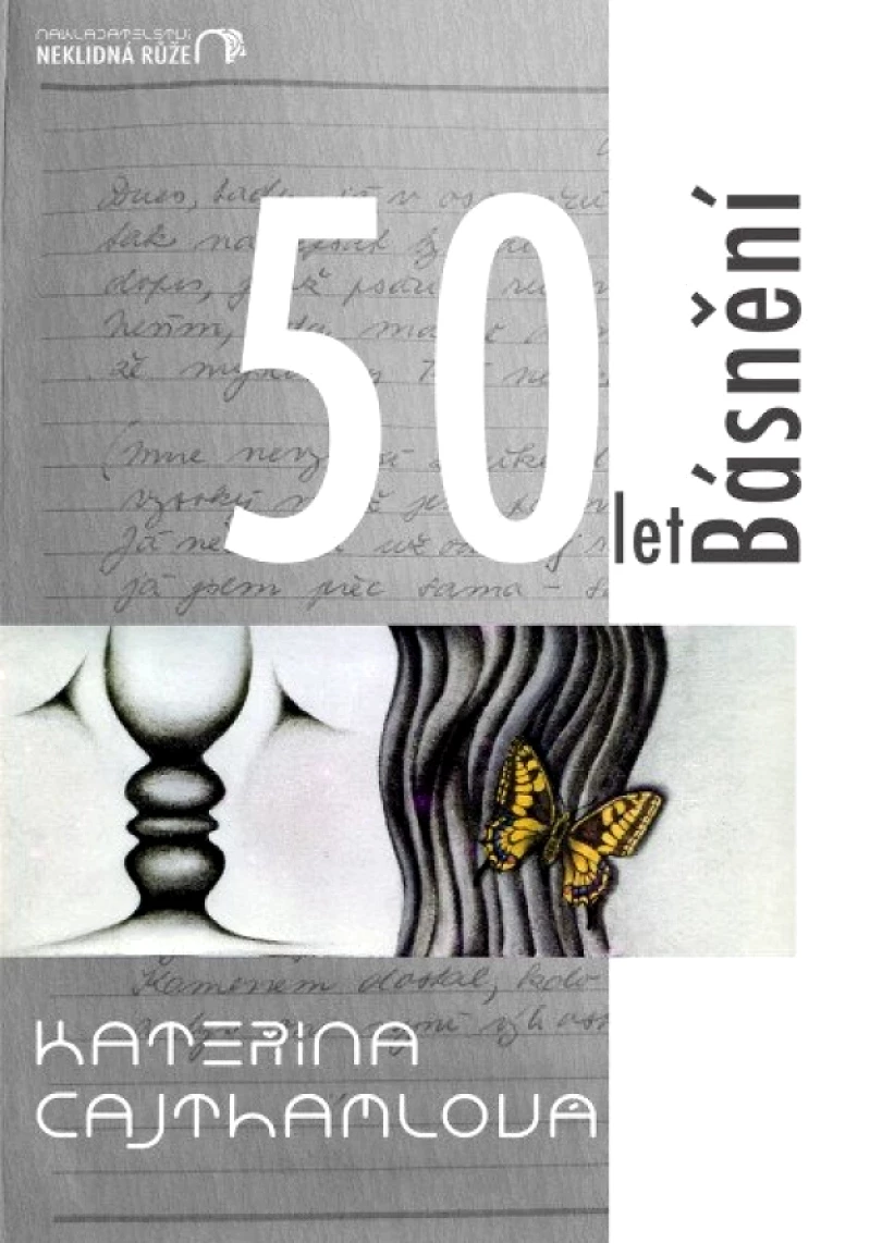 50 let Básnění (Kateřina Cajthamlová, 2025)