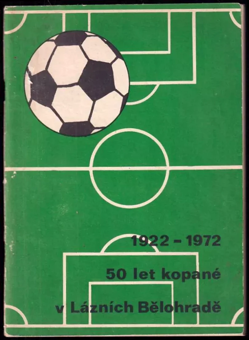 50 let kopané v Lázních Bělohradě (, 1972)