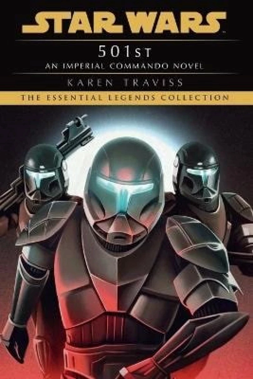 501st: Star Wars Legends (Imperial Commando) (Karen Traviss, 2024)