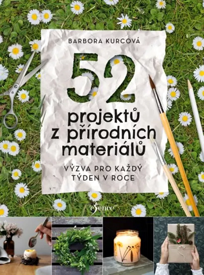 Levně 52 projektů z přírodních materiálů (Barbora Kurcová, 2020)
