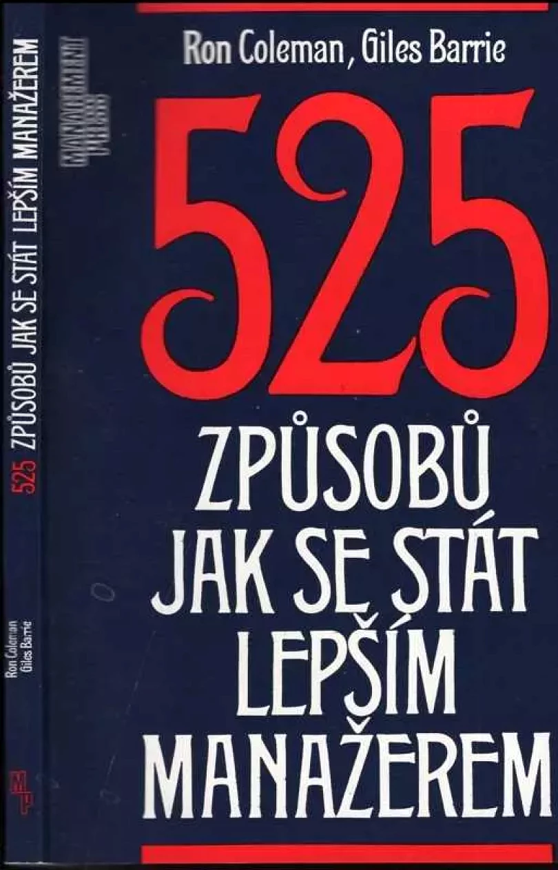 Levně 525 způsobů jak se stát lepším manažerem (Ron Coleman, 1993)