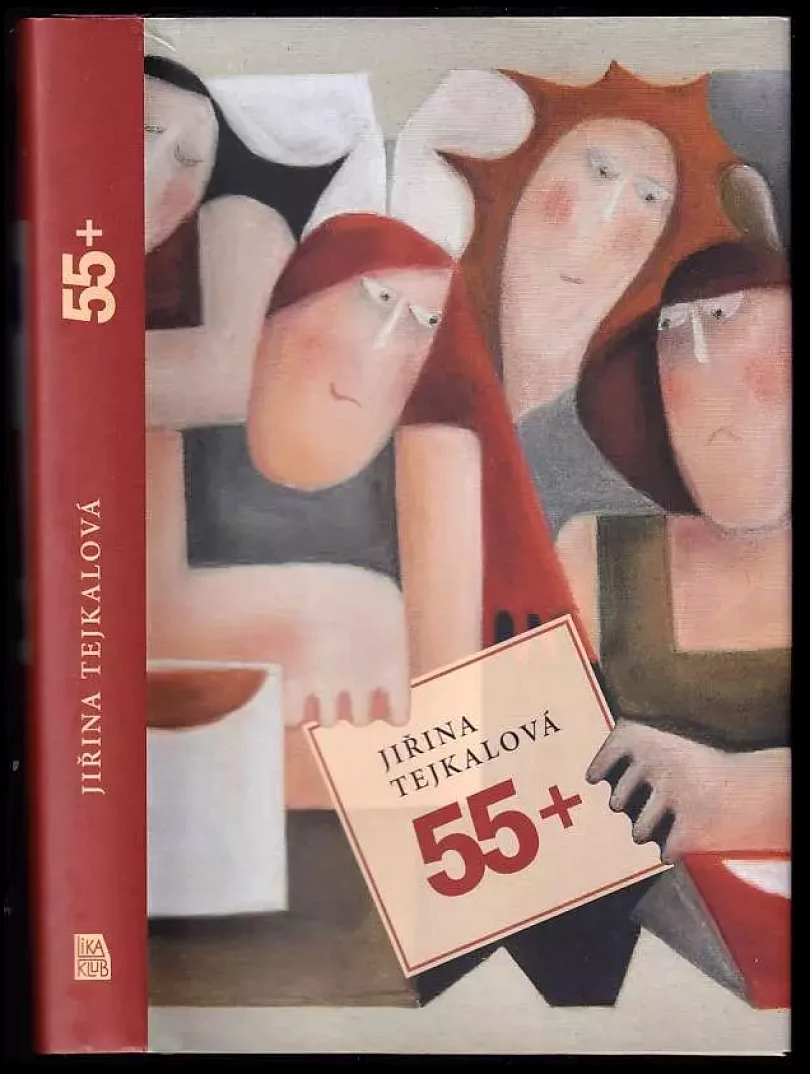 55+ (Jiřina Tejkalová, 2017)