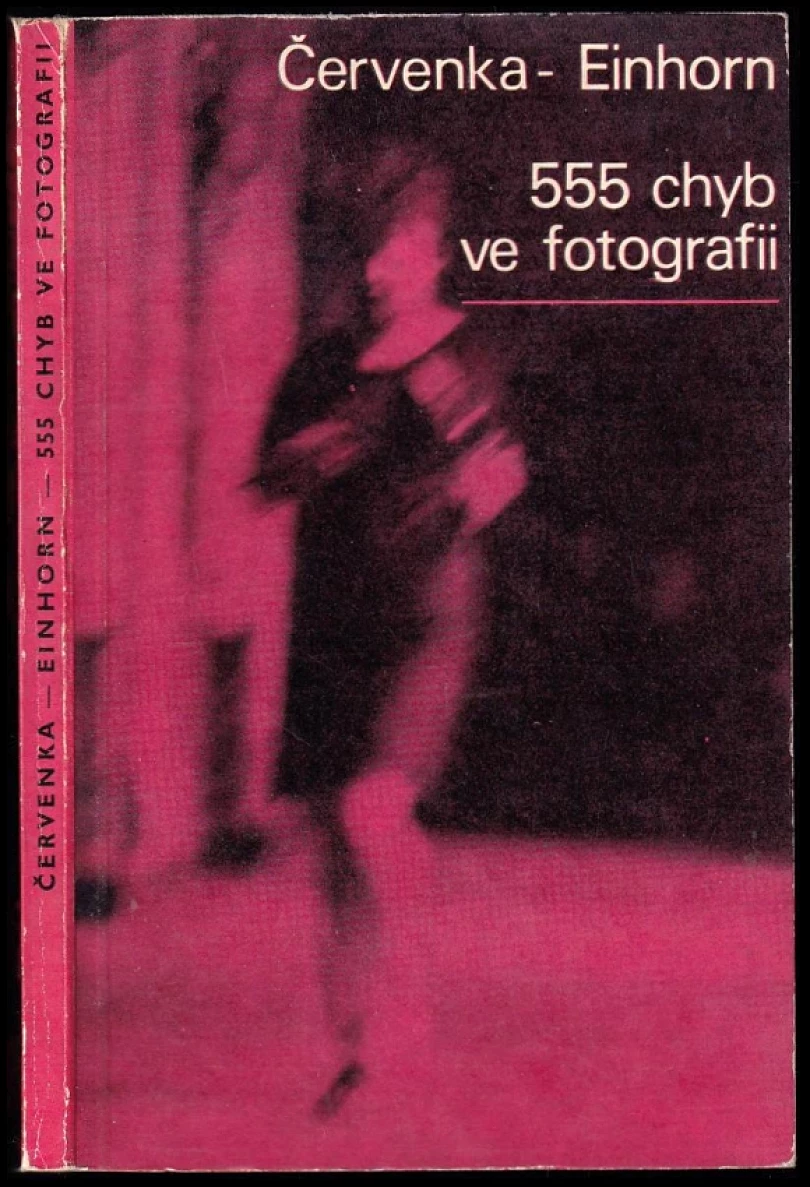 555 chyb ve fotografii (Erich Einhorn, 1971)