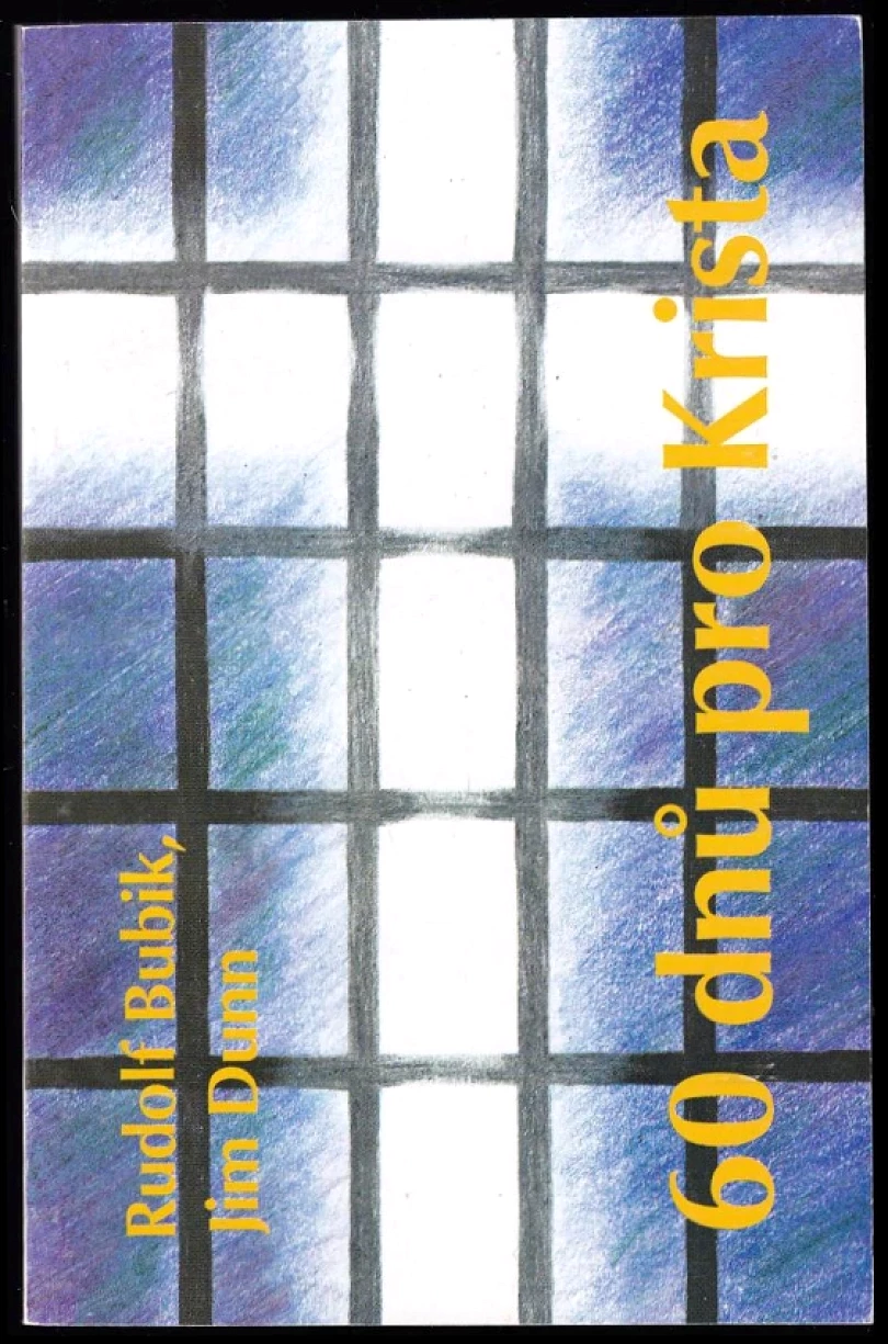 Levně 60 dnů pro Krista (Rudolf Bubík, 1994)