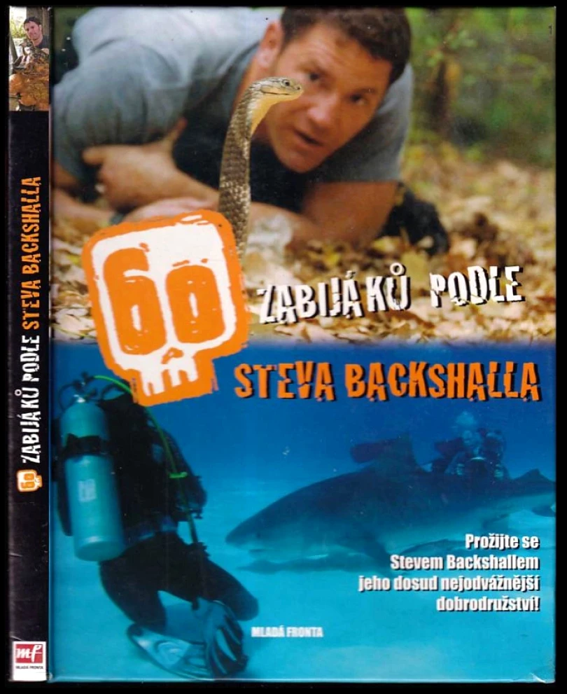 60 zabijáků podle Steva Backshalla (Steve Backshall, 2009)